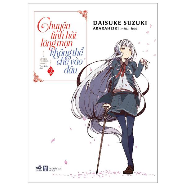 Chuyện Tình Hài Lãng Mạn Không Thể Chê Vào Đâu - Tập 2