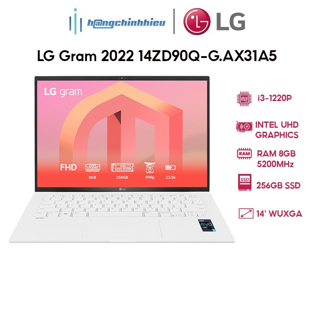 Laptop LG Gram 2022 14ZD90Q-G.AX31A5 (i3-1220P | 8GB | 256GB | Intel UHD Graphics | 14' WUXGA 99% DCI-P3 | DOS) Hàng chính hãng