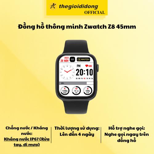 Đồng hồ thông minh Zwatch Z8 45mm - Hàng chính hãng