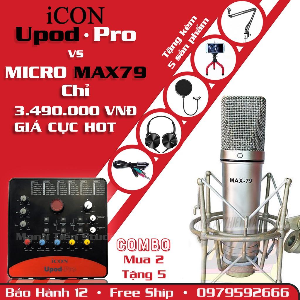 Icon Upod Pro + Micro Max 79 + Tặng Kèm 5 Phụ Kiện