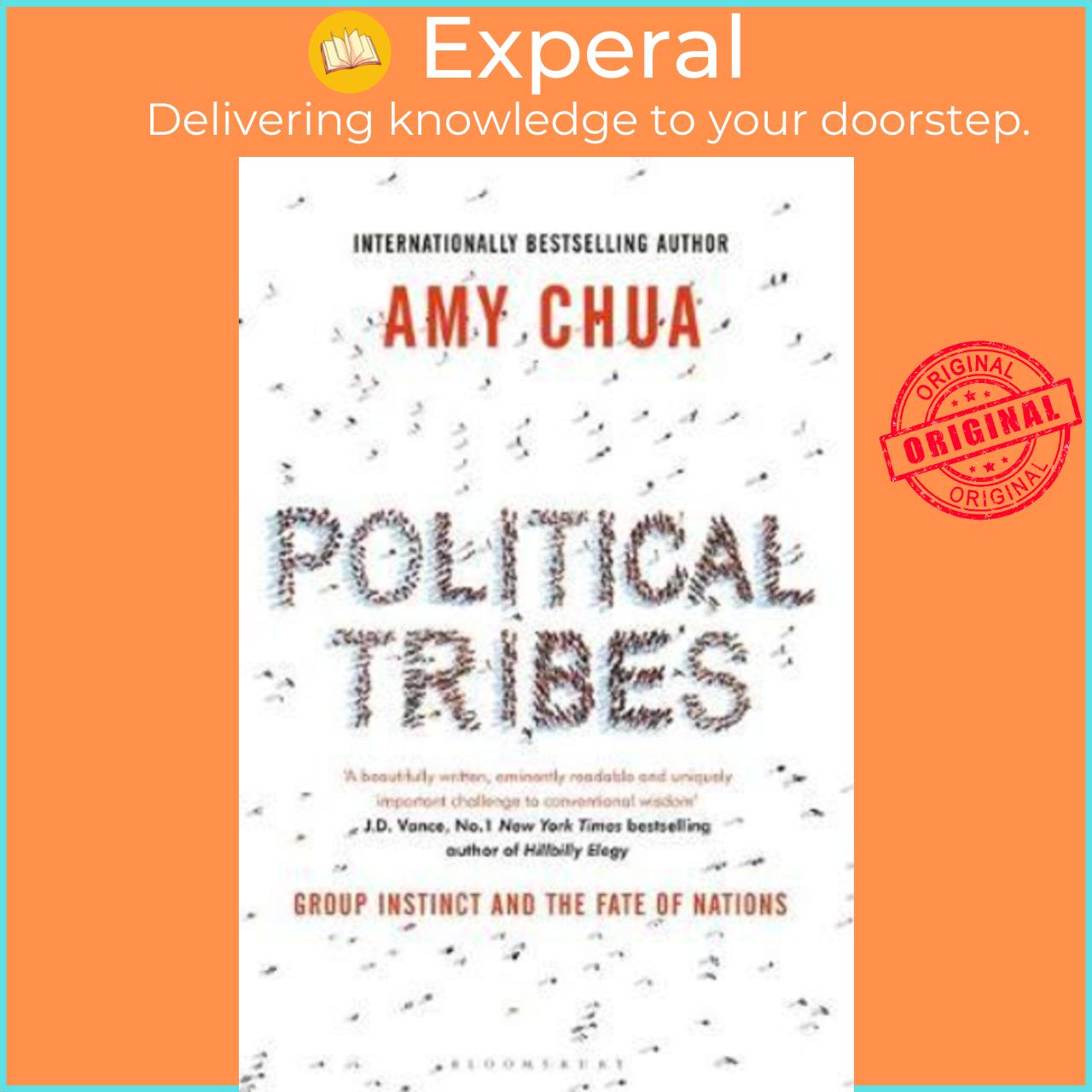 Sách - Political Tribes : Group Instinct and the Fate of Nations by Amy Chua