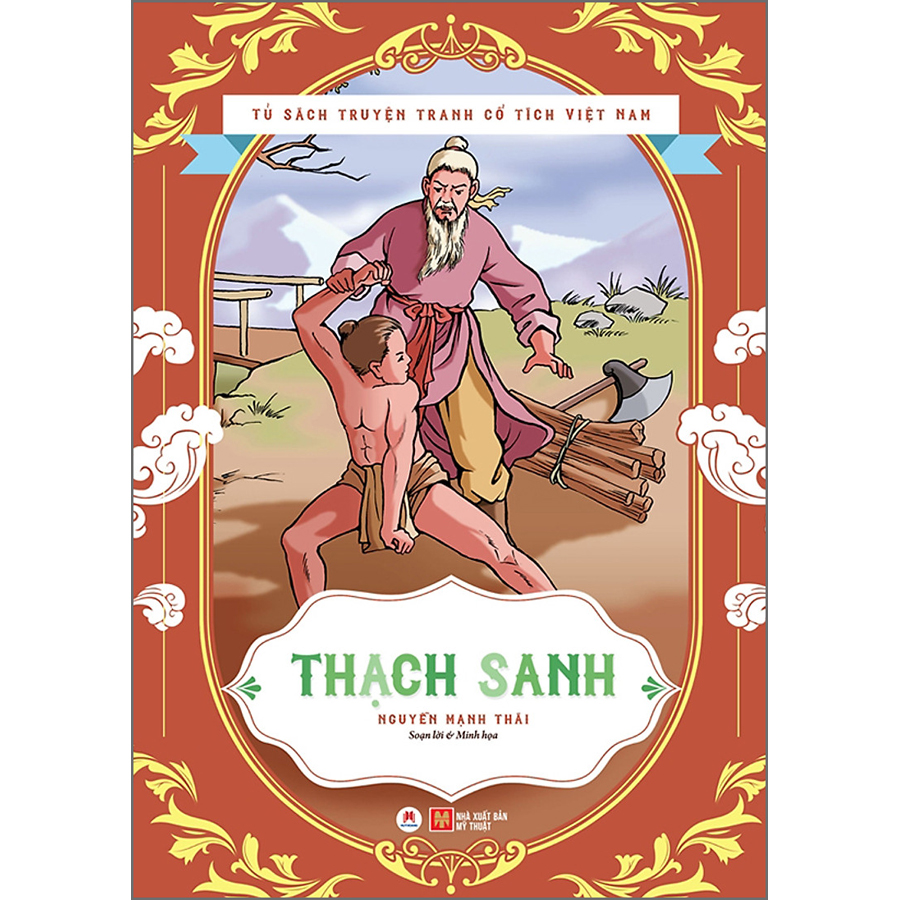 Tủ Sách Truyện Tranh Cổ Tích Việt Nam - Thạch Sanh