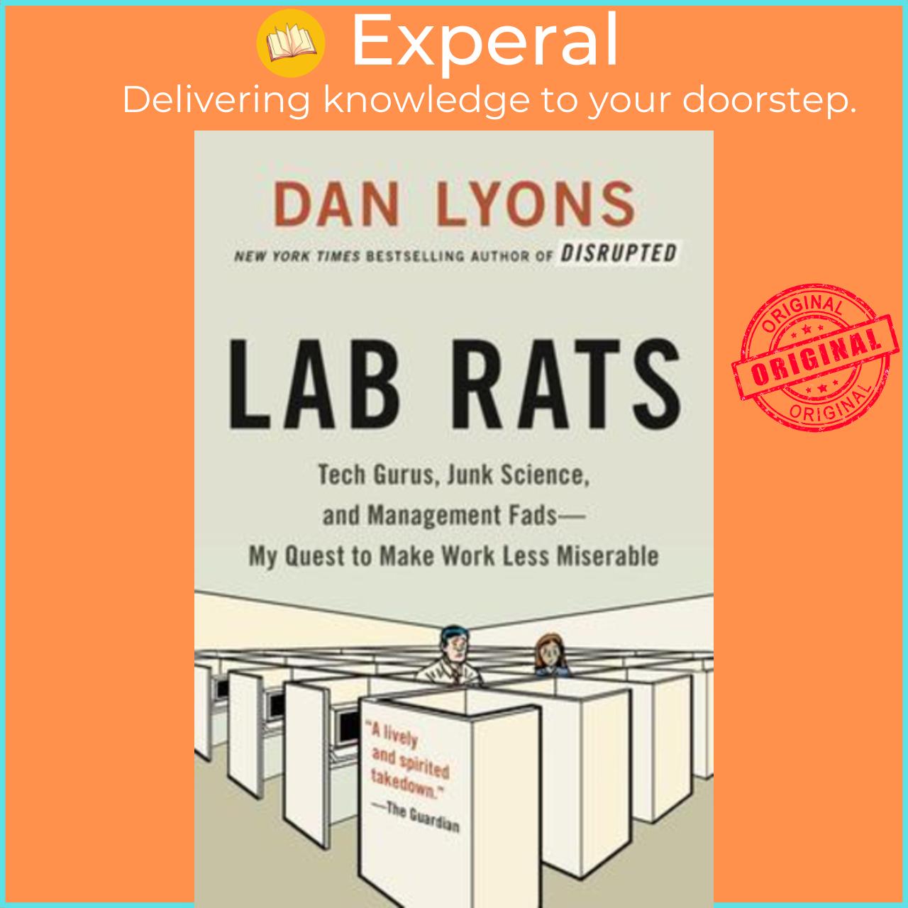 Sách - Lab Rats : Tech Gurus, Junk Science, and Management Fads--My Quest to Make W by Dan Lyons