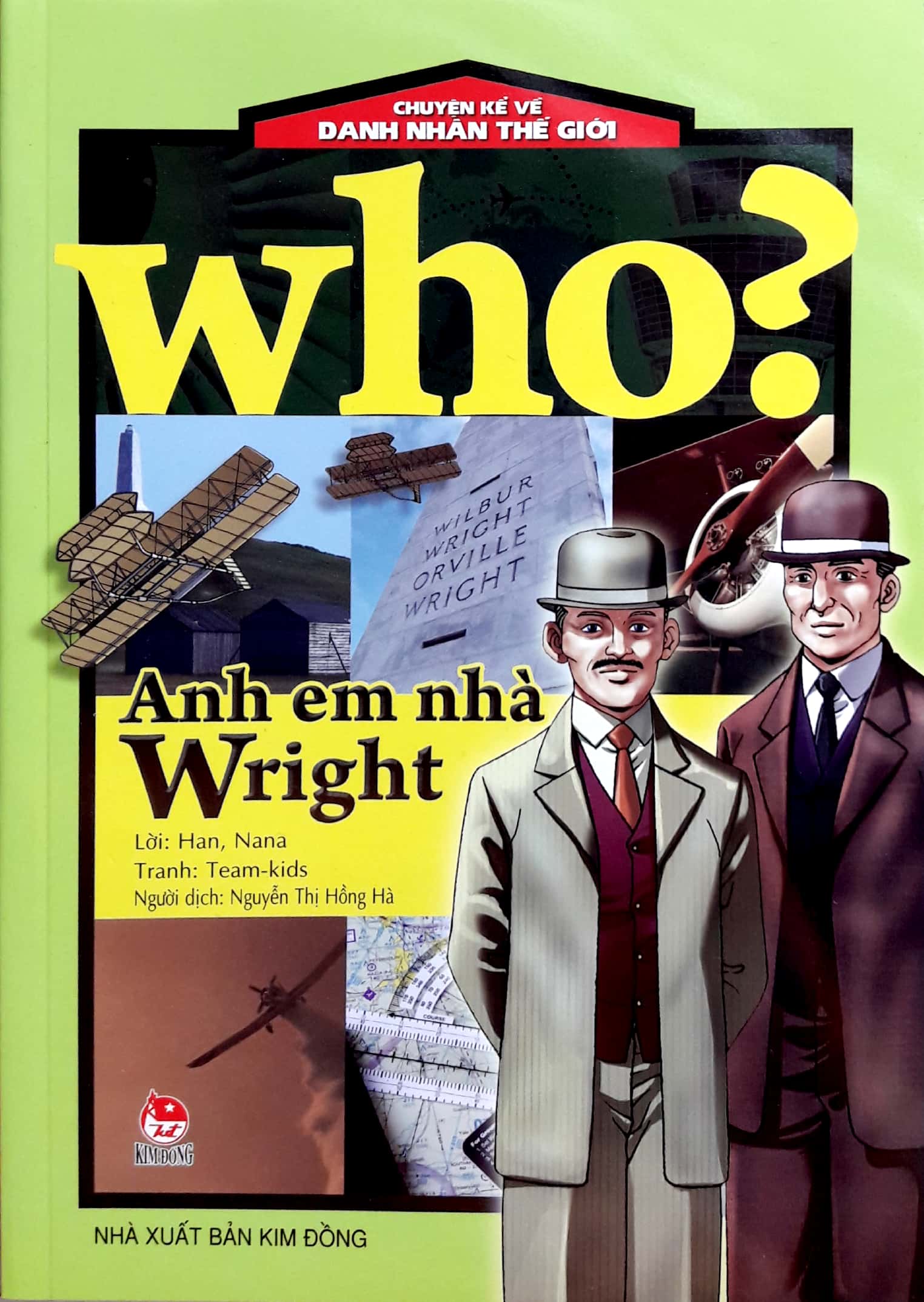 Who? Chuyện Kể Về Danh Nhân Thế Giới - Anh Em Nhà Wright