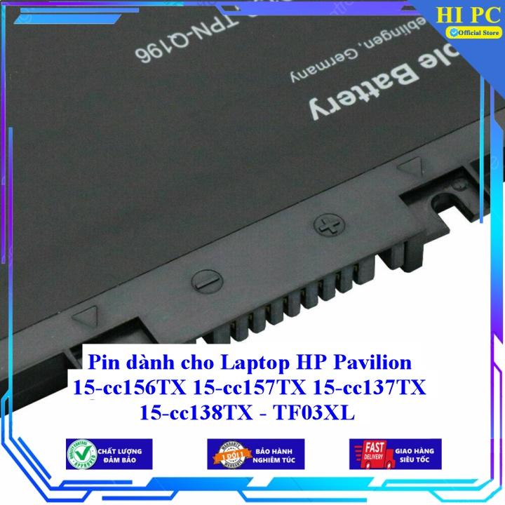 Pin dành cho Laptop HP Pavilion 15-cc156TX 15-cc157TX 15-cc137TX 15-cc138TX - TF03XL - Hàng Nhập Khẩu