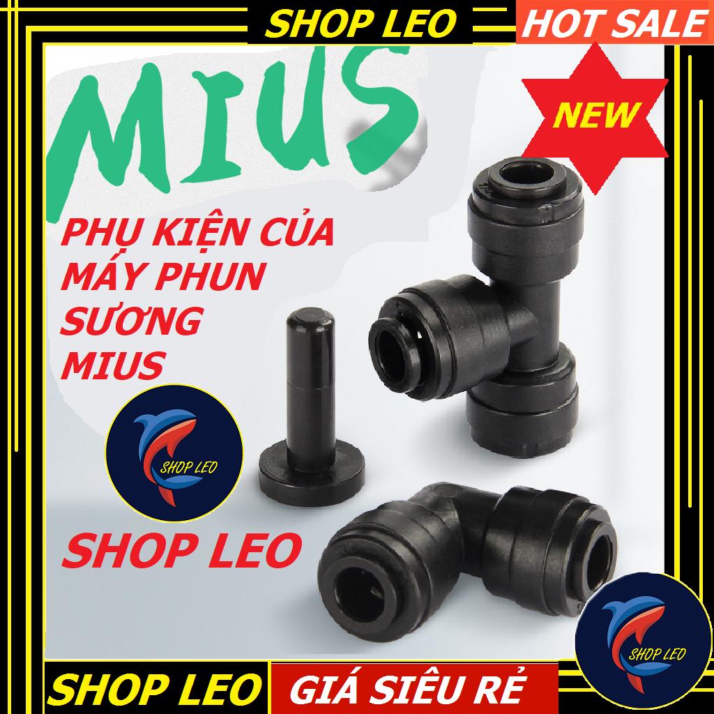 Phụ kiện phun sương MIUS-chia T, góc vuông dây MIUS, Bịt đầu Béc phun sương MIUS-phụ kiện bán cạn-Terrarium-shopleo