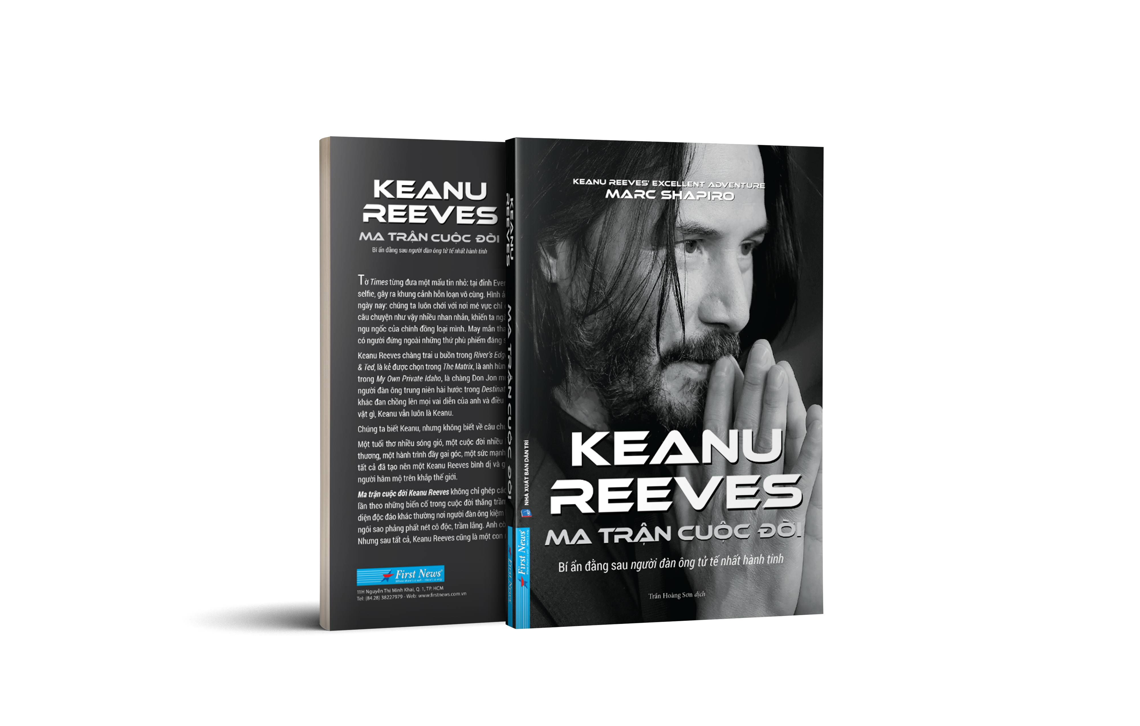 Ma Trận Cuộc Đời Keanu Reeves - Keanu Reeves’s Excellent Adventure: An Unauthorized Biography