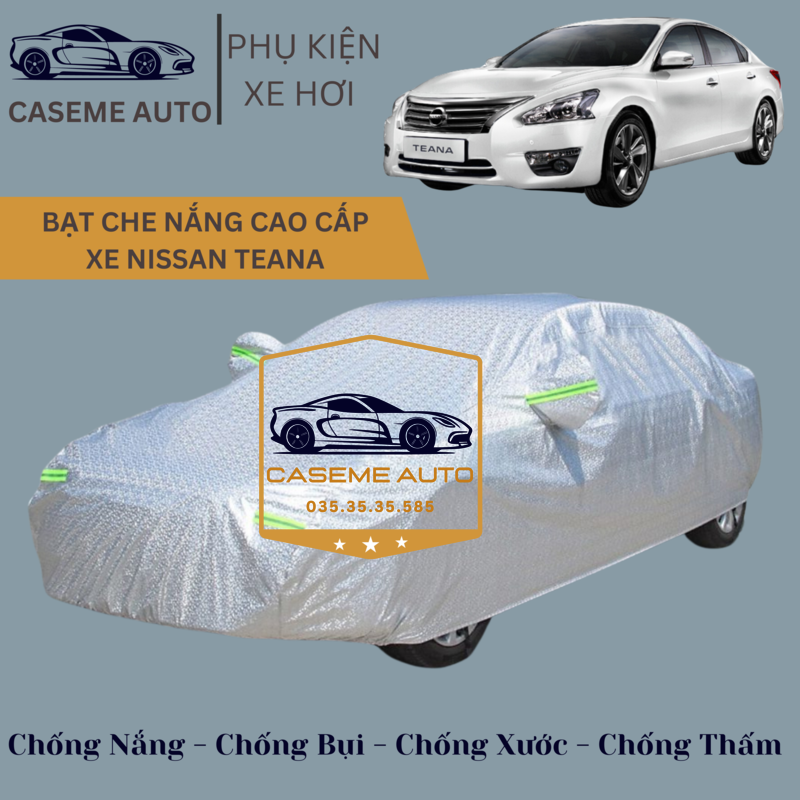 [NISSAN TEANA] Bạt phủ xe ô tô tráng nhôm cao cấp dành cho xe NISSAN TEANA, 3 lớp chống nóng, chống thấm, chống bụi - Hàng Chính Hãng