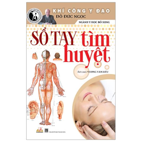 Sách Sổ Tay Tìm Huyệt 2019