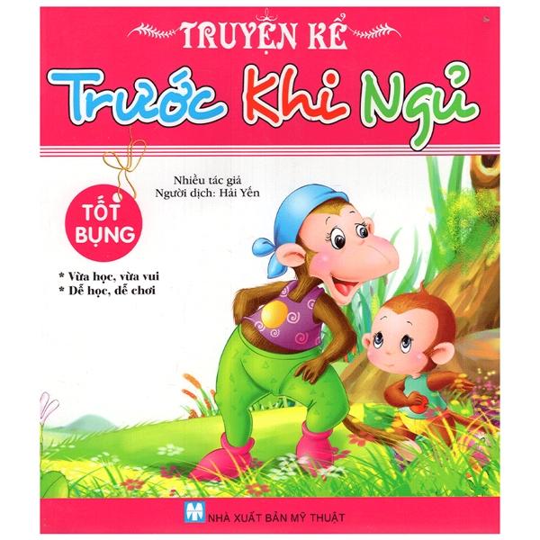 Truyện Kể Trước Khi Ngủ – Tốt Bụng