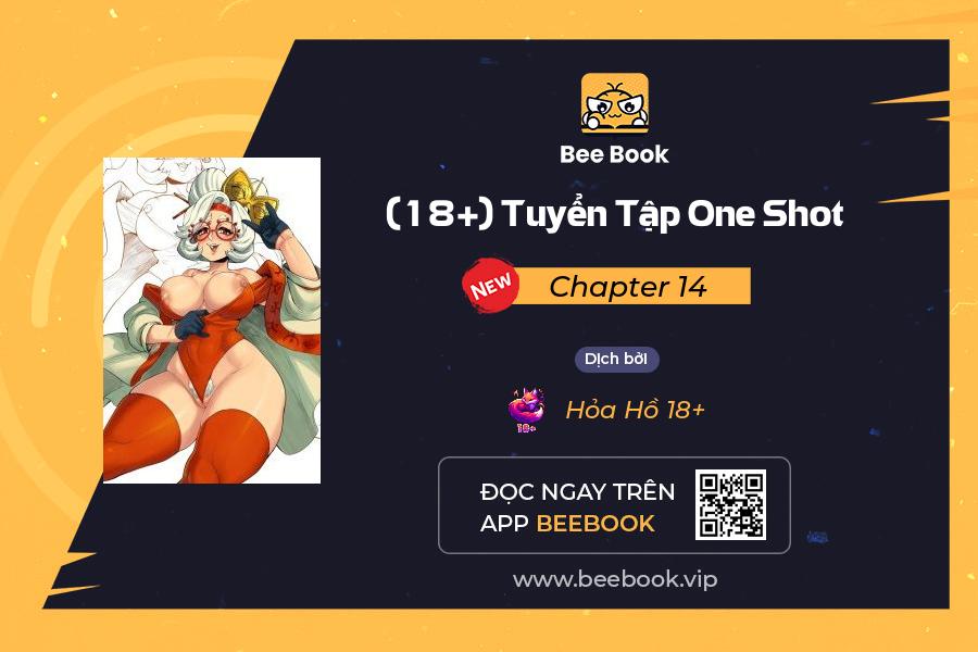 [18+] tuyển tập one shot chapter 14 1