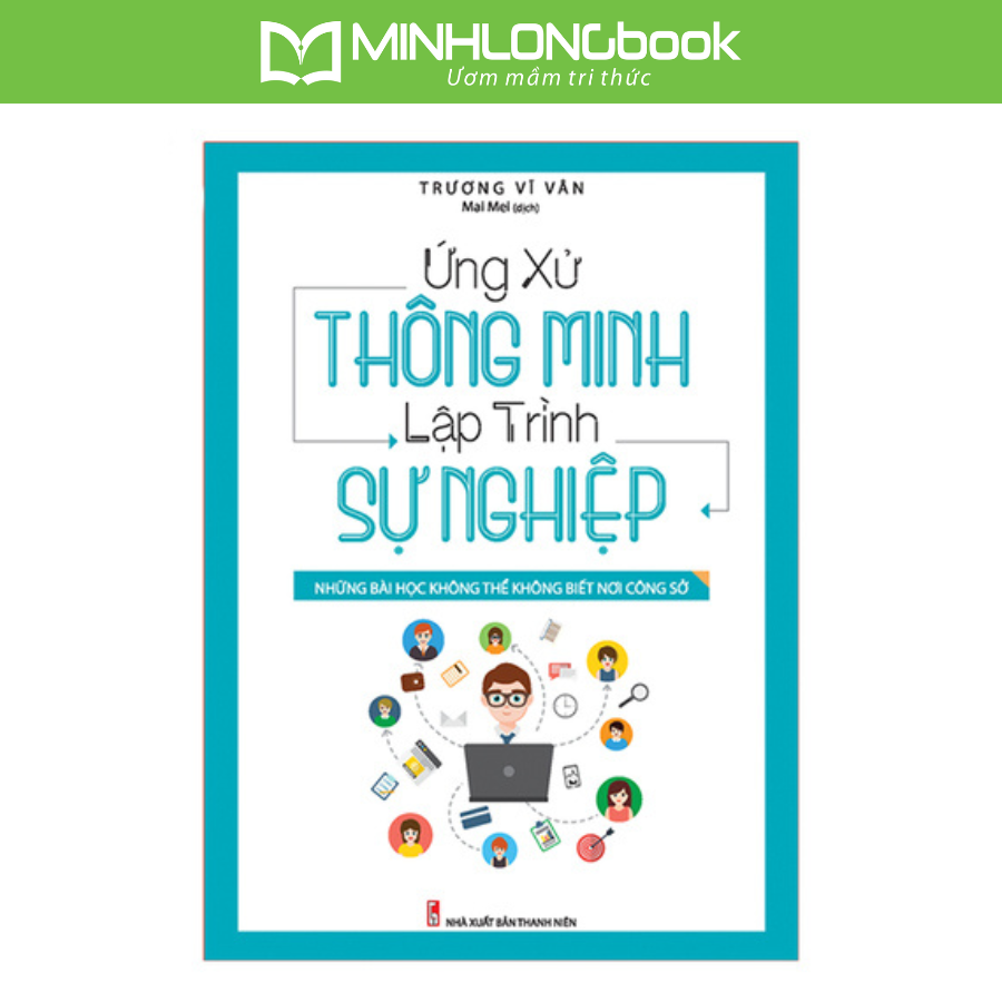 Ứng Xử Thông Minh Lập Trình Sự Nghiệp
