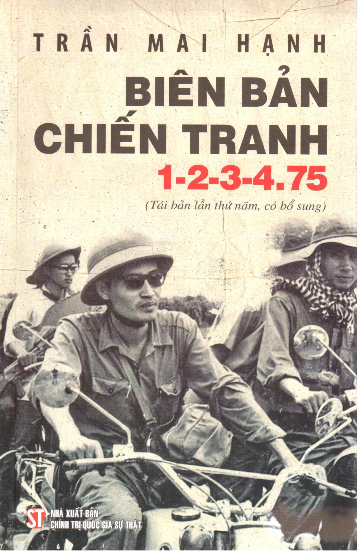 Biên bản chiến tranh 1-2-3-4.75 (Tái bản lần thứ năm, có bổ sung) (bản in 2020)