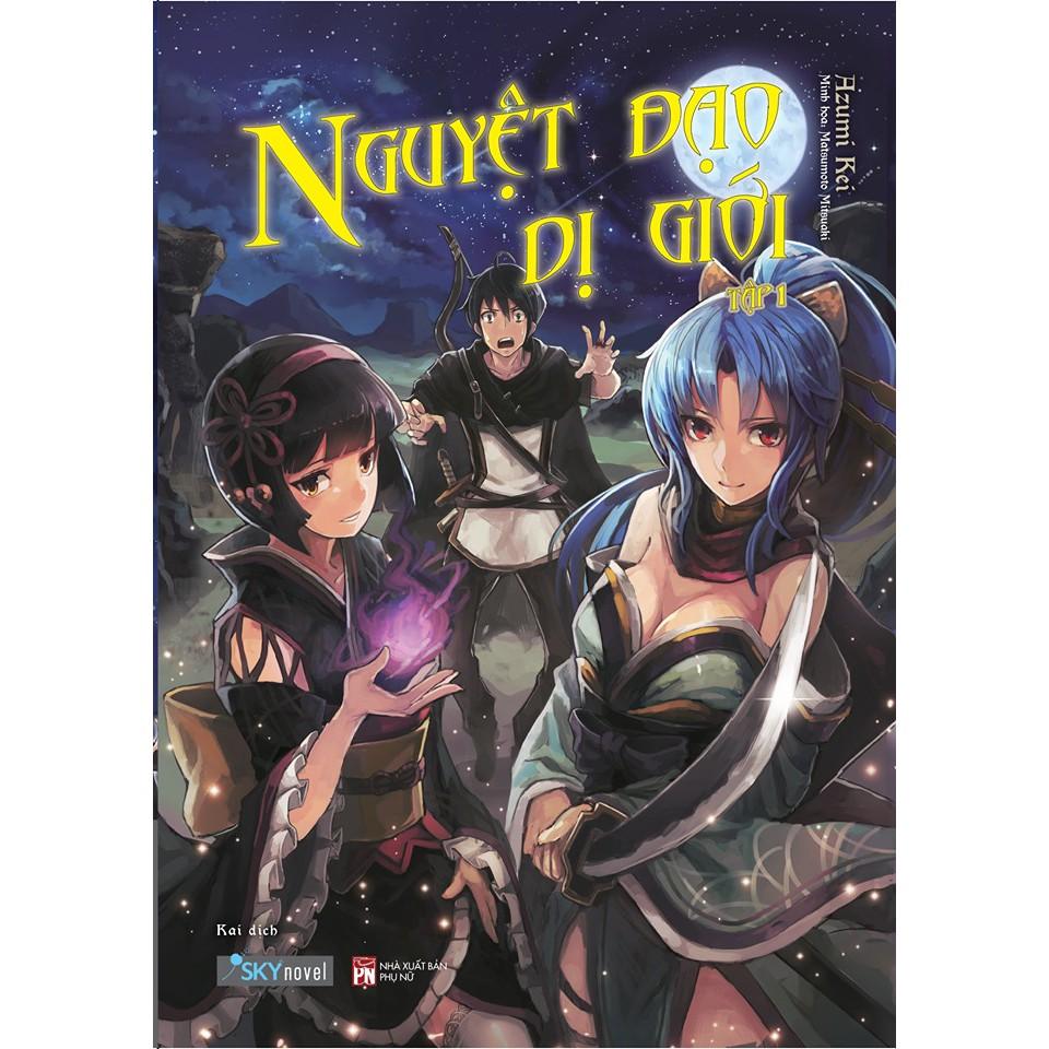 Sách - Nguyệt đạo dị giới (tập 1) (tặng kèm bookmark)