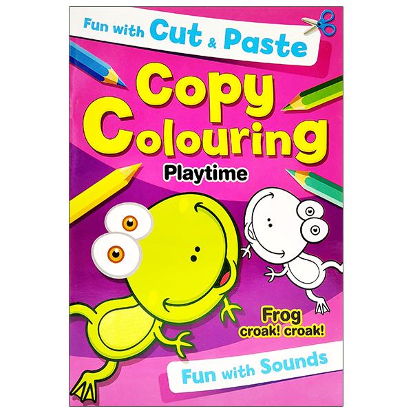 Fun With Cut &amp; Paste Copy Colouring: Playtime