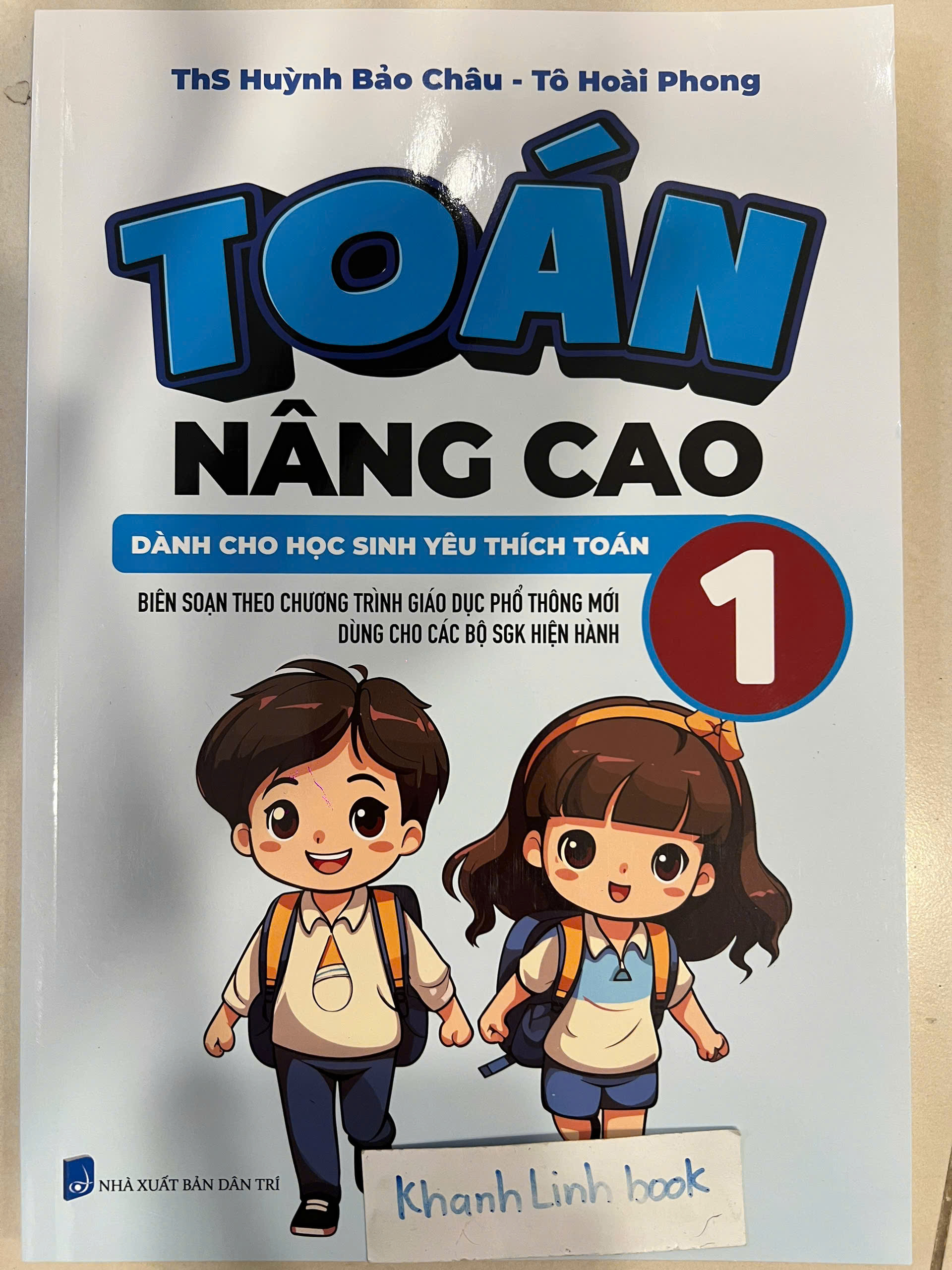 Sách - Toán Nâng Cao 1 - Dành Cho Học Sinh Yêu Thích Toán