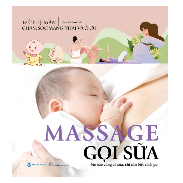 Chăm Sóc Mang Thai Và Ở Cữ - Vanlangbooks