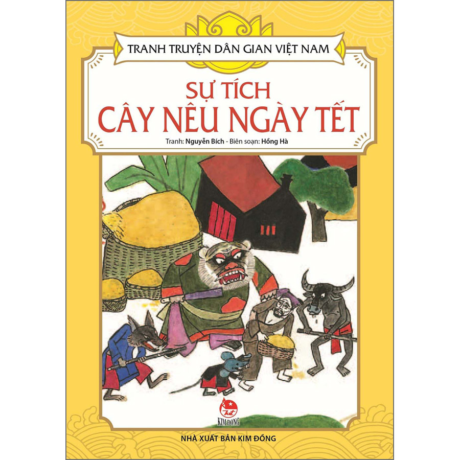 Tranh Truyện Dân Gian Việt Nam: Sự Tích Cây Nêu Ngày Tết