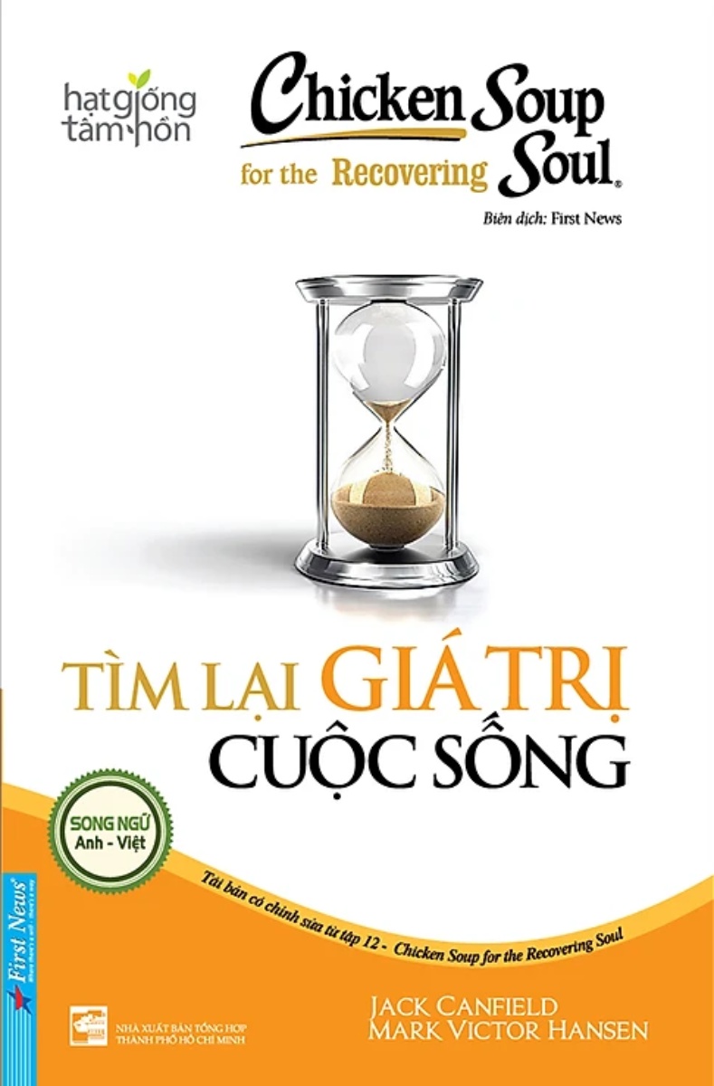 Hạt Giống Tâm Hồn - Chicken Soup For The Soul 12 - Tìm Lại Giá Trị Cuộc Sống _FN