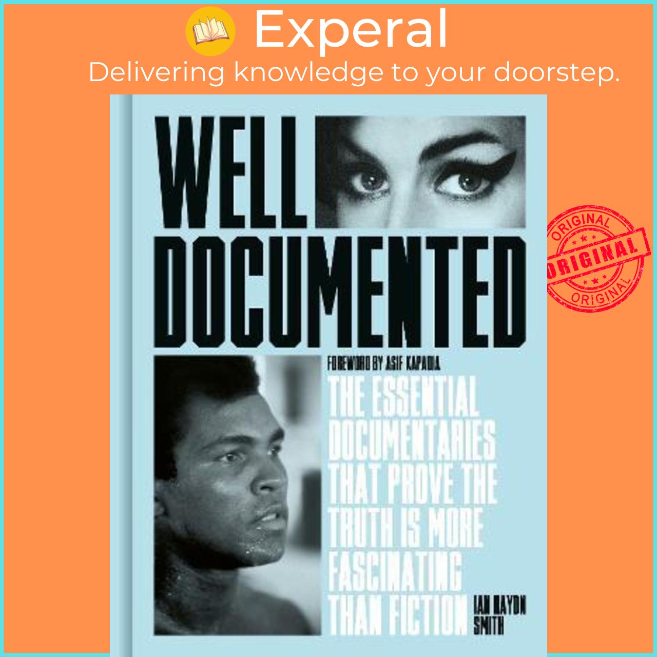 Sách - Well Documented : The Essential Documentaries that Prove the Truth is by Ian Haydn Smith