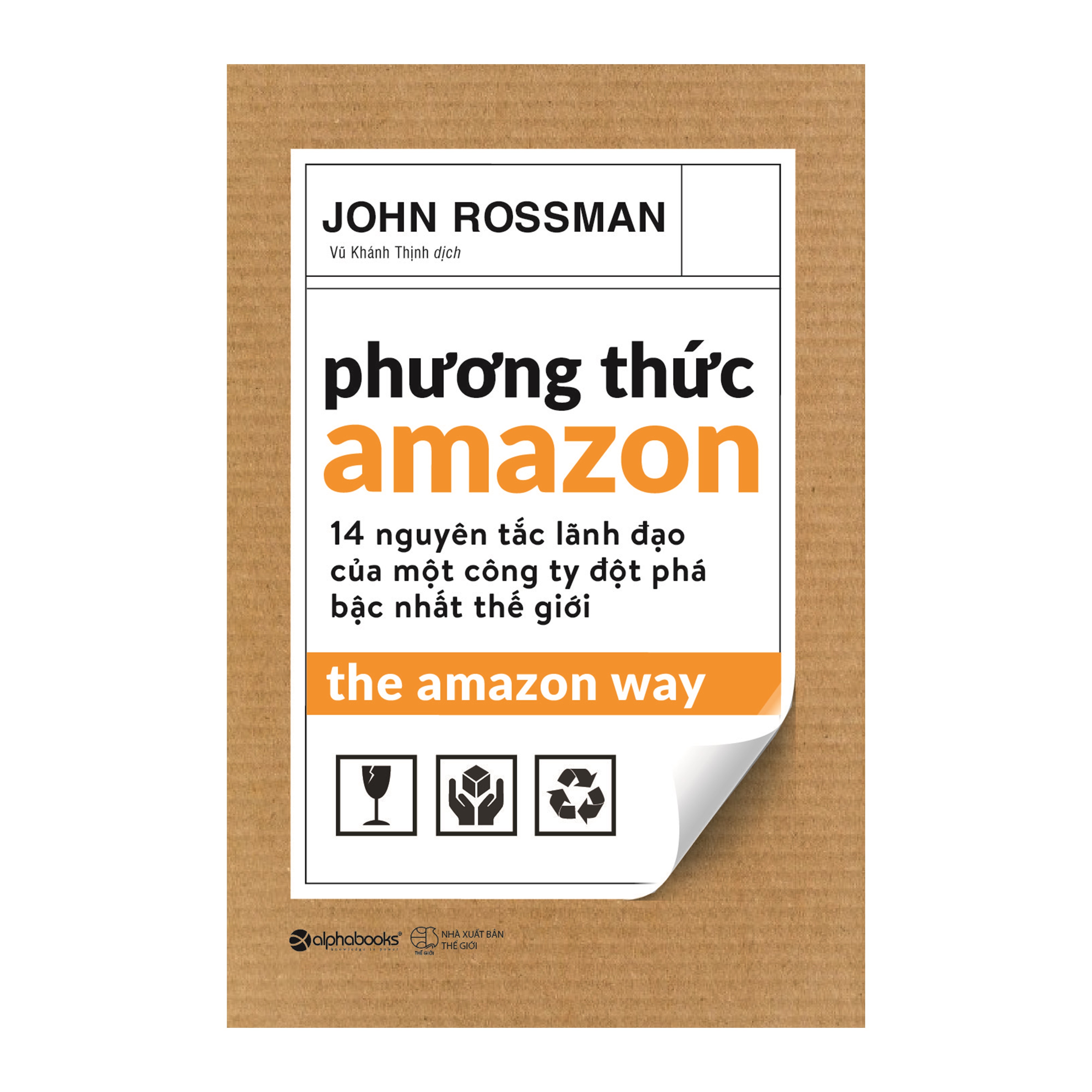 Combo Kinh Tế Học Bezos + Phương Thức Amazon 