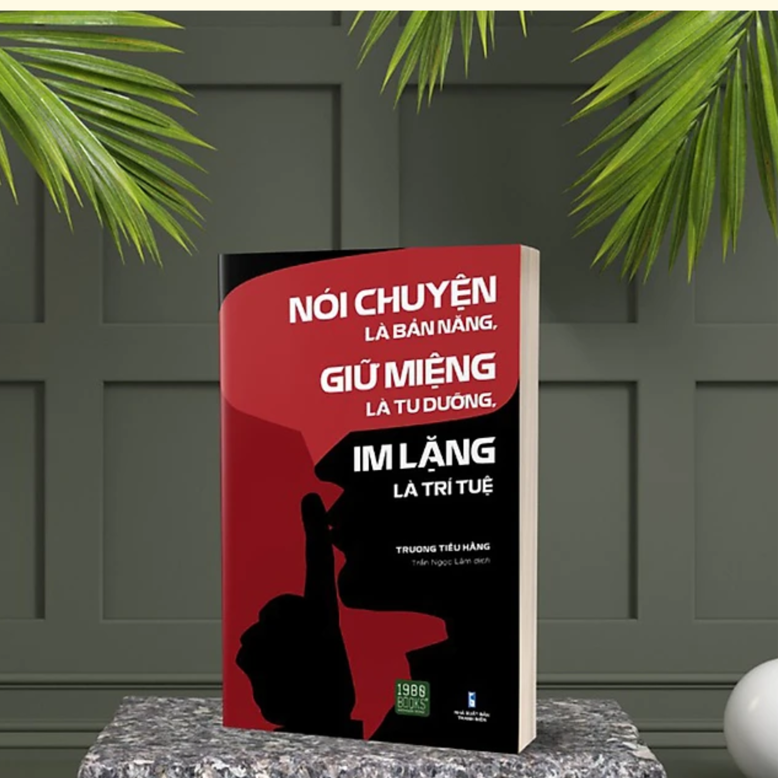 Hình ảnh Combo 2Q Sách Bật Mí Bí Kíp Giao Tiếp Thành Công _ 1980 Books : Tâm Lí Học Giao Tiếp + Nói Chuyện Là Bản Năng, Giữ Miệng Là Tu Dưỡng, Im Lặng Là Trí Tuệ