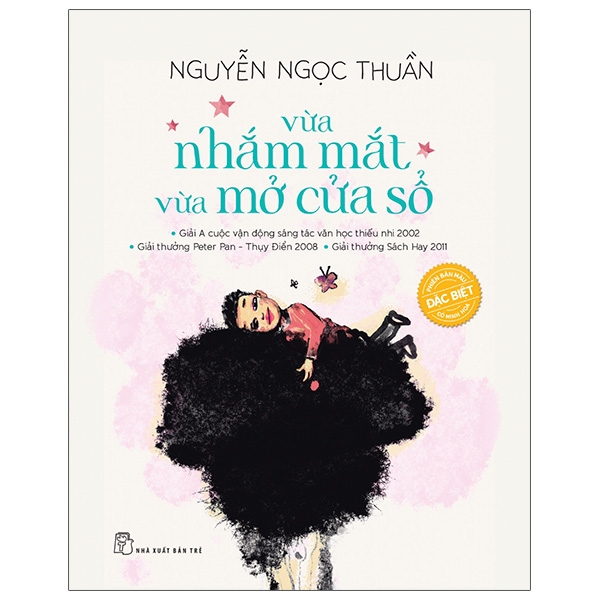 Vừa Nhắm Mắt Vừa Mở Cửa Sổ - Phiên Bản Đặc Biệt