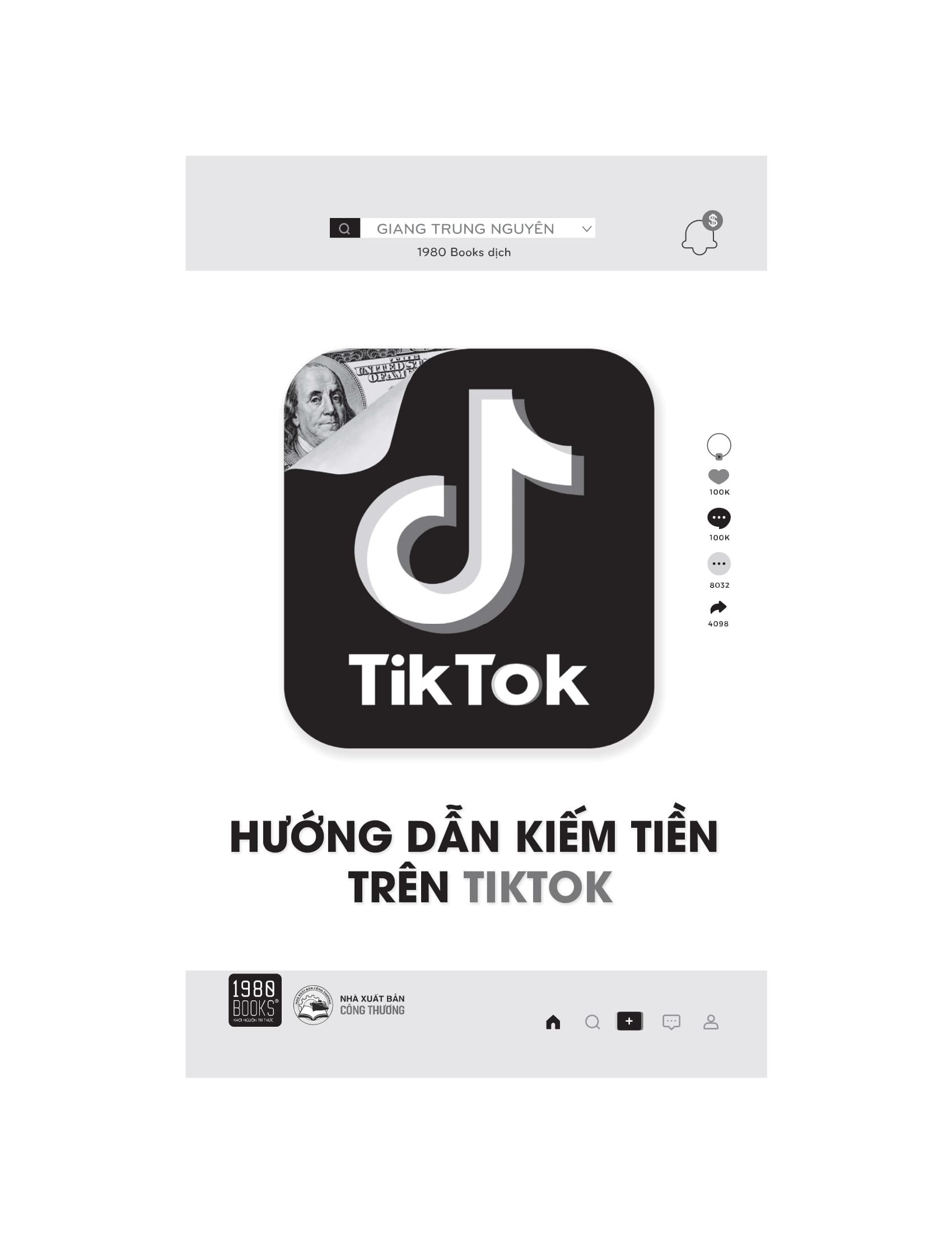Hướng Dẫn Kiếm Tiền Trên Tiktok