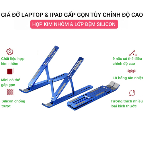 Giá đỡ Laptop, máy tính bảng bằng kim loại gấp gọn chịu lực 10kg có đế kê tản nhiệt tùy chỉnh độ cao linh hoạt, chống mỏi cổ