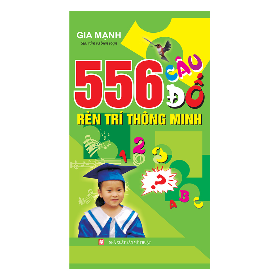 556 Câu Đố Rèn Trí Thông Minh