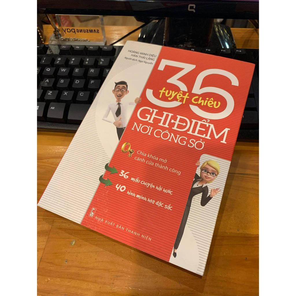 36 Tuyệt Chiêu Ghi Điểm Nơi Công Sở - Bản Quyền