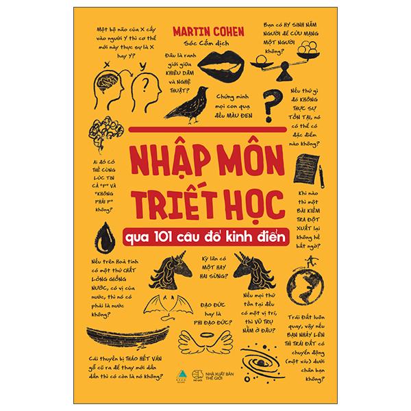 Nhập Môn Triết Học Qua 101 Câu Đố Kinh Điển