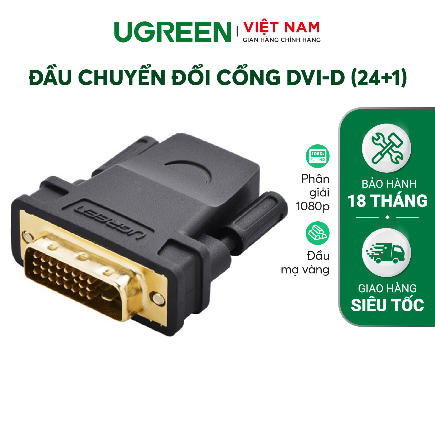 Đầu chuyển đổi UGREEN 20124 HDMI cái sang DVI 24+1 đực - Hàng chính hãng