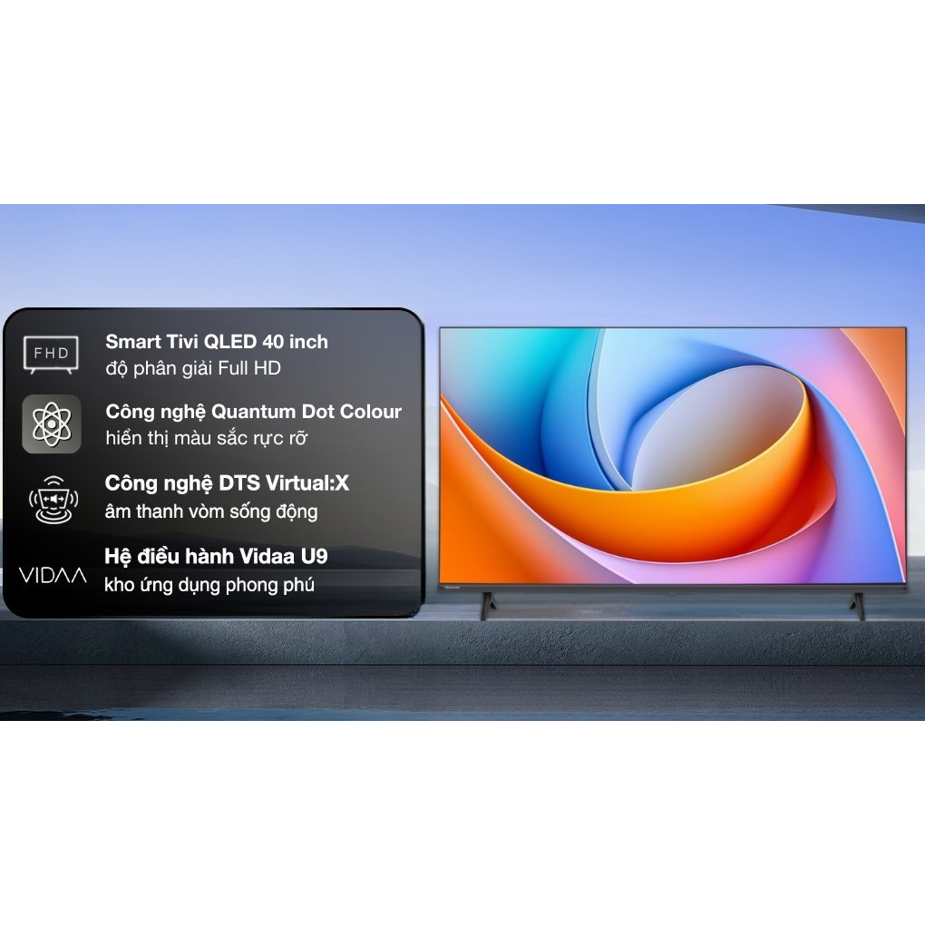 40Q5S - Smart Tivi QLED Hisense Full HD 40 Inch 40Q5S - HÀNG CHÍNH HÃNG - GIAO HCM