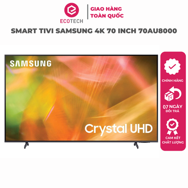 SMART TIVI SAMSUNG 4K 70 INCH 70AU8000 - Hàng Chính Hãng