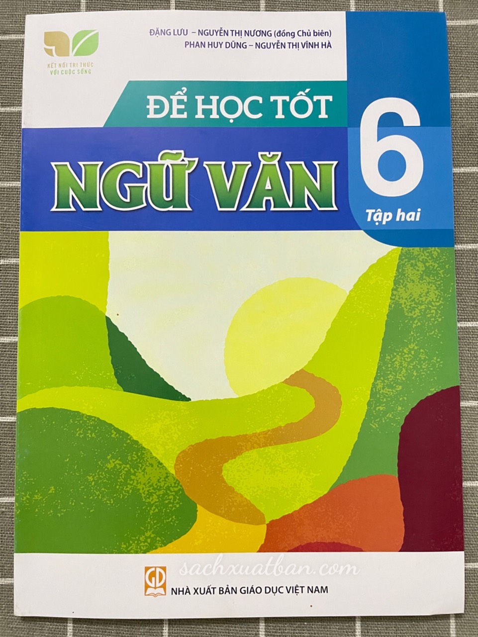 Sách Để học tốt Ngữ Văn 6 (Kết nối tri thức với cuộc sống) (Tập 1 + Tập 2)