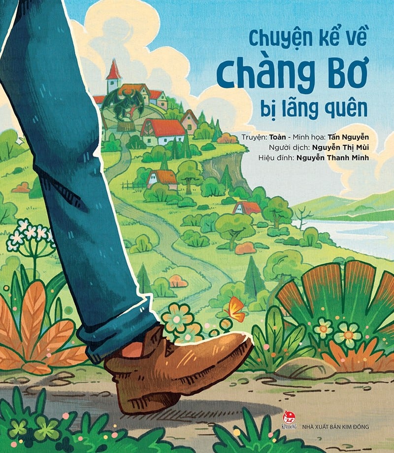 CHUYỆN KỂ VỀ CHÀNG BƠ BỊ LÃNG QUÊN – Tấn Nguyễn – Toàn - Nxb Kim Đồng