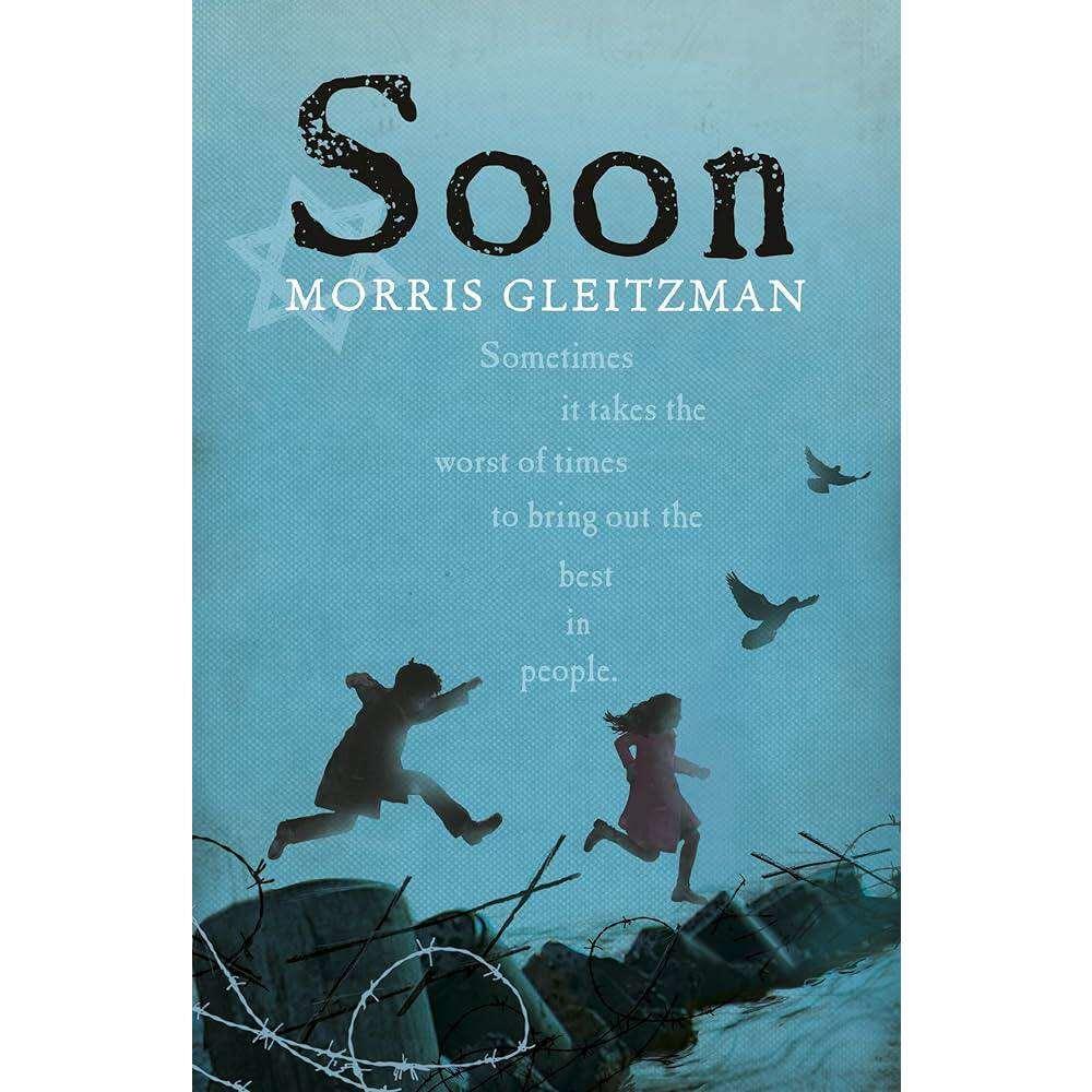 Tiểu thuyết đương đại tiếng Anh -  Morris Gleitzman, Soon