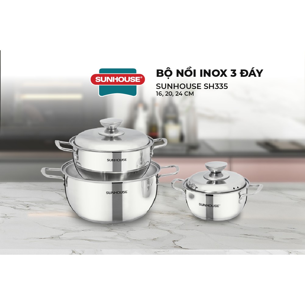 Bộ Nồi Inox 3 Đáy Sunhouse SH335 - Dùng trên mọi loại bếp - Hàng chính hãng