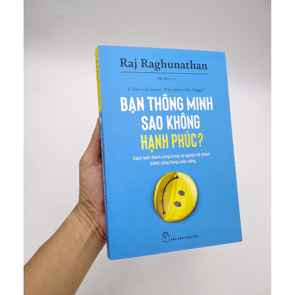 Bạn Thông Minh Sao Không Hạnh Phúc?