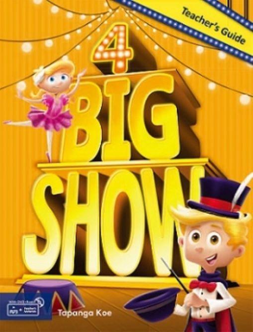 Big Show 4  - Teacher’s Guide with Teacher's Materials DVD