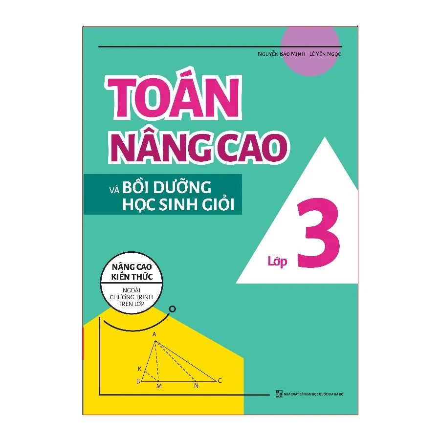 Sách: Toán Nâng Cao &amp; Bồi Dưỡng Học Sinh Giỏi Lớp 3 - TB