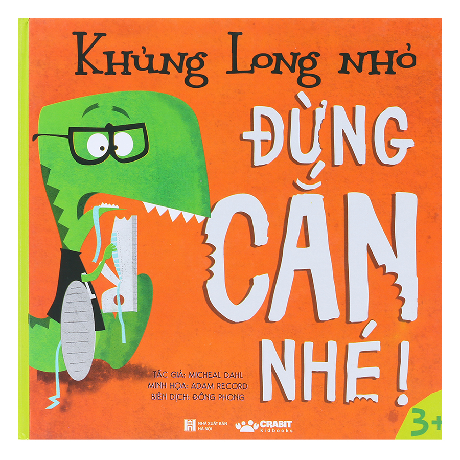 Sách Khủng Long Nhỏ Đừng Cắn Nhé