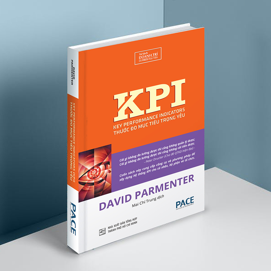 Sách PACE Books - KPI thước đo mục tiêu trọng yếu (Key Performance Indicators) - David Parmenter