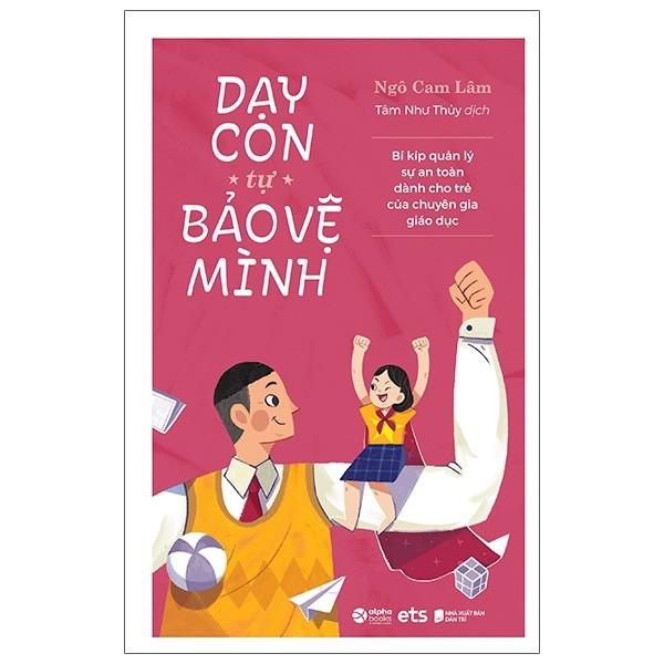 Dạy con tự bảo vệ mình