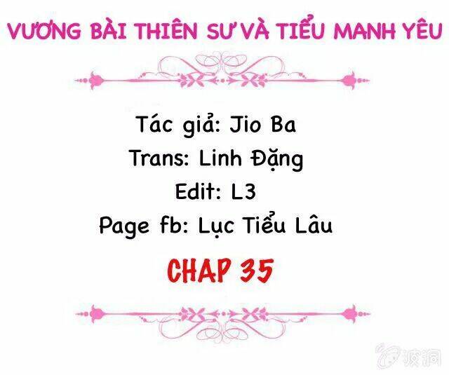 vương bài thiên sư và tiểu manh yêu chapter 35 2