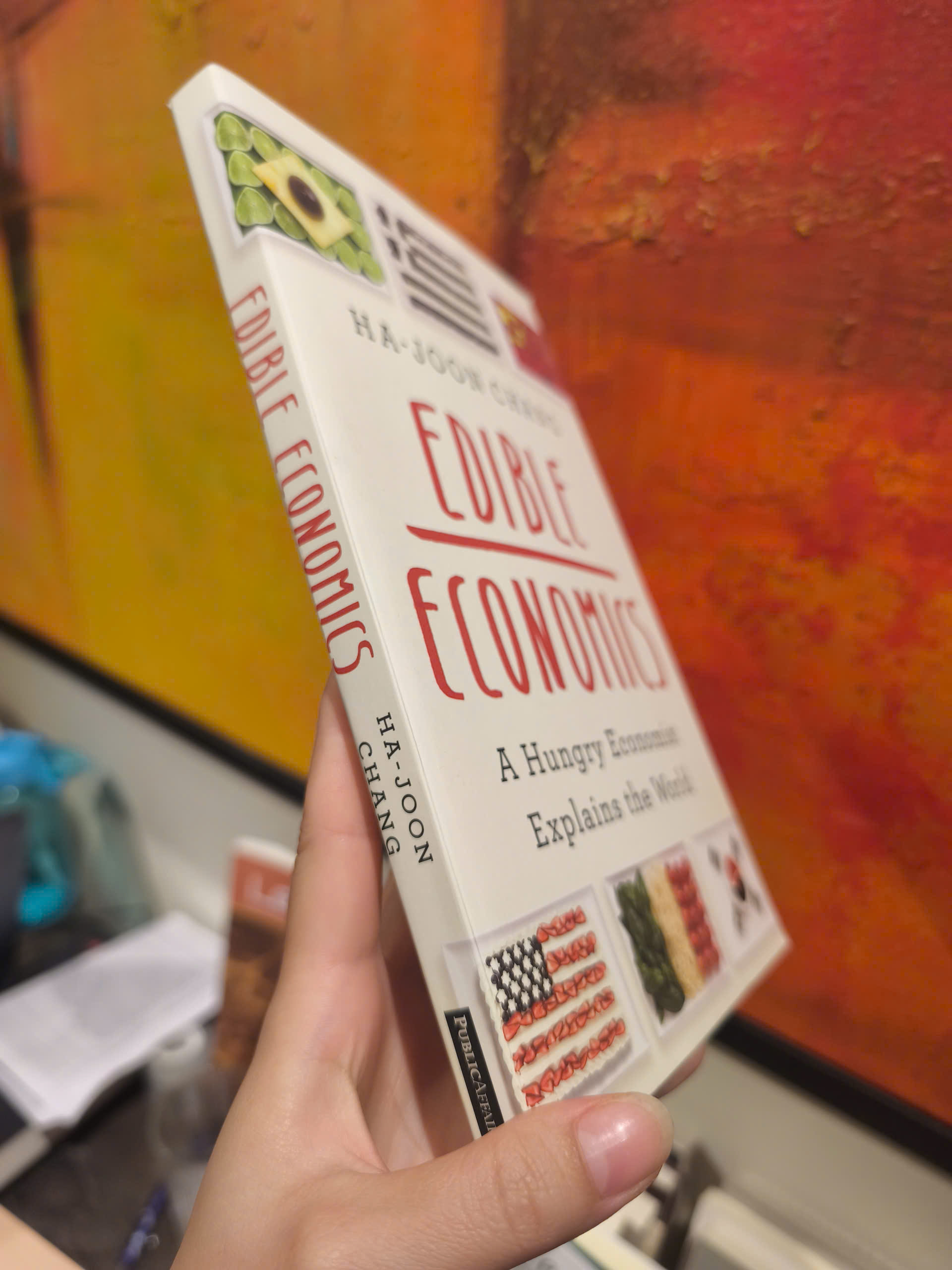 Sách - Edible Economics: A Hungry Economist Explains The World by Ha-Joon Chang