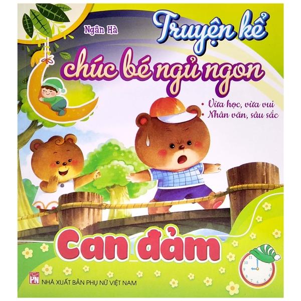 Truyện Kể Chúc Bé Ngủ Ngon – Can Đảm