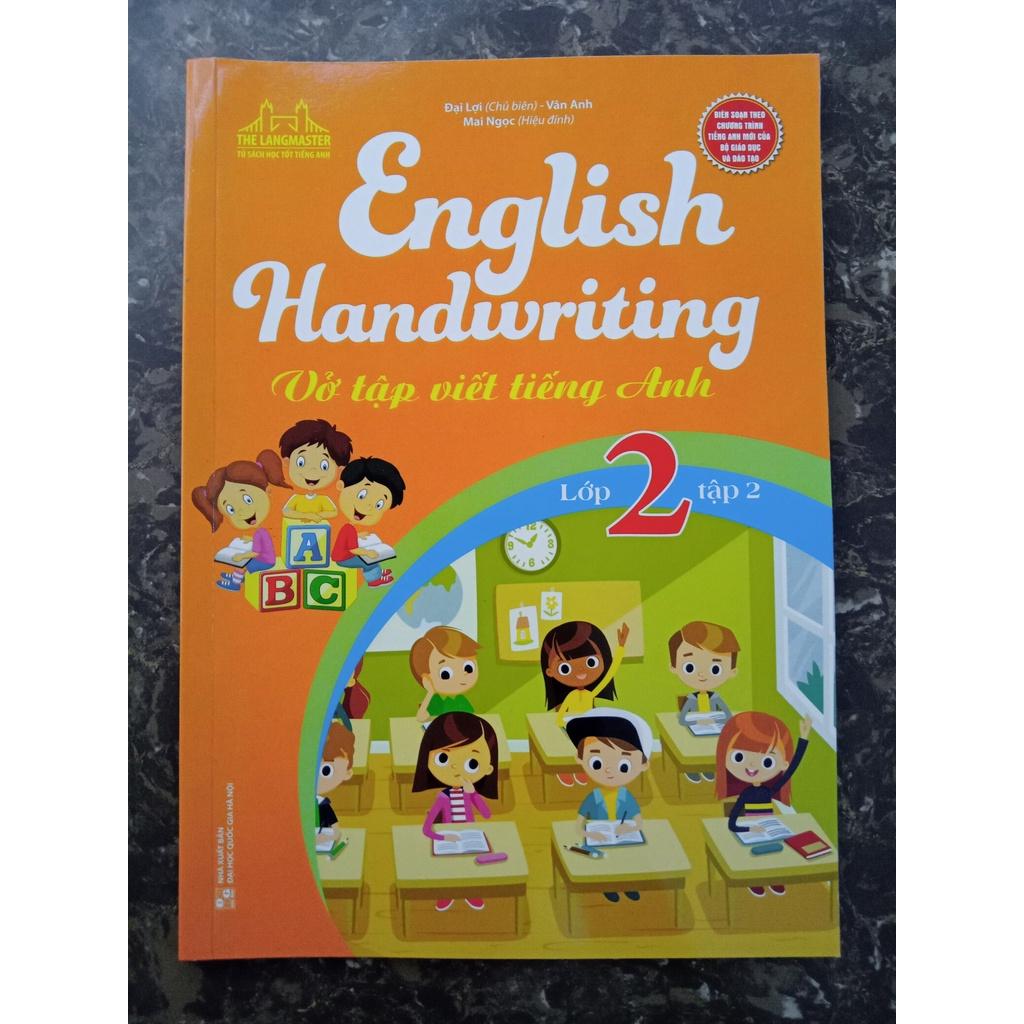 Sách - English Handwriting - Vở tập viết tiếng anh lớp 2 tập 2