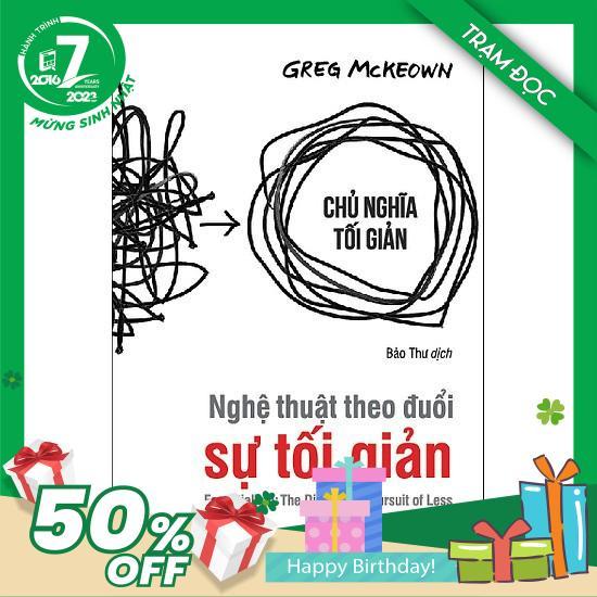 Trạm Đọc Official | Nghệ Thuật Theo Đuổi Sự Tối Giản